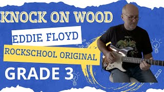 Knock on Wood - Eddie Floyd - *NEW* 2024 - Grade 3 - Rockschool