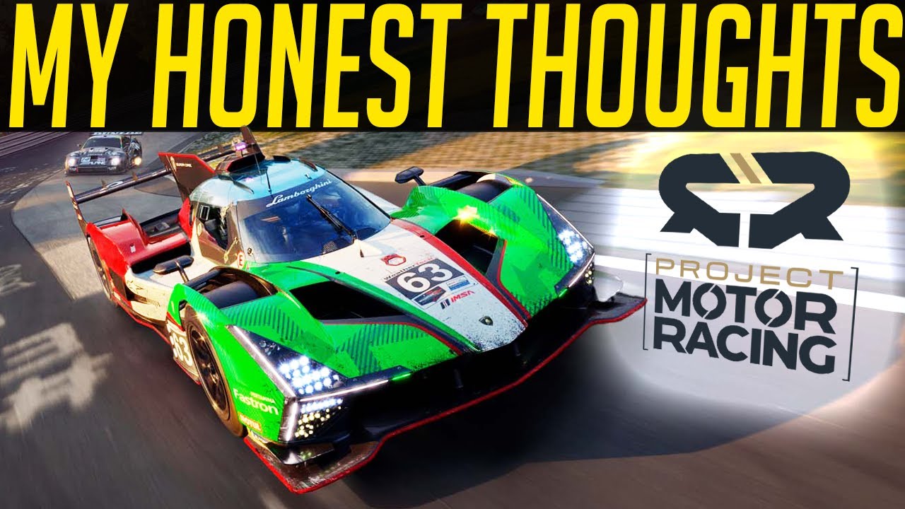 My Honest Thoughts on Project Motor Racing - YouTube