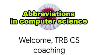 TRB CS coaching /abbreviation/ computer science