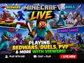 🔥 Minecraft LIVE | BedWars, Duels & PvP With Viewers