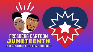 10 Facts about Juneteenth | History, Meaning, Flag & Importance | Black History Videos for Students