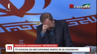 Apresentador da tv estatal do Irã chora ao anunciar morte de Ali Khamenei