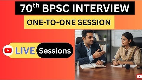 70th BPSC Interview, One to One Session with Students 