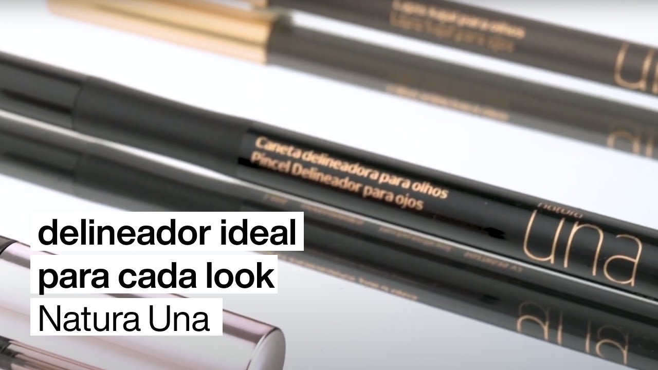 Delineador ideal para cada look | Natura UNA - YouTube