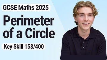 Perimeter of a Circle | GCSE Maths 2025 | 158/400