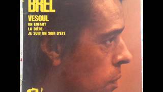 Jacques Brel Je suis un soir d&#39;été