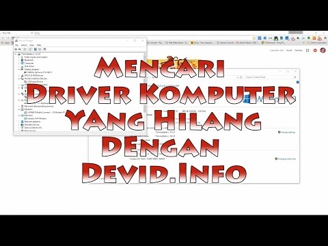 Video: Cara Mengetahui Driver Mana Yang Hilang