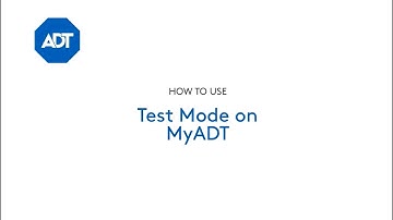 How to use Test Mode in MyADT