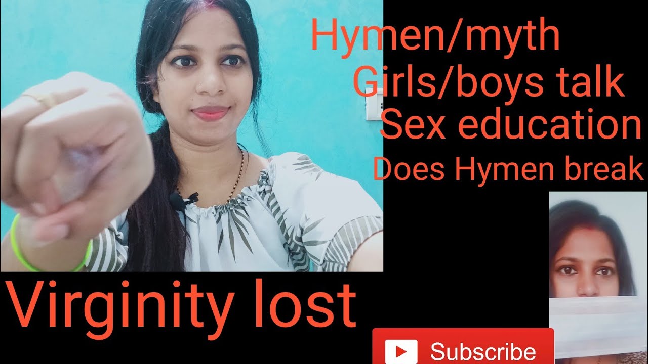 Virginity Hymen Myth What Is Hymen Types Virginity Lost Youtube