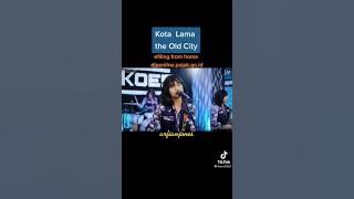 KOTA LAMA...T'KOES BAND❤💋