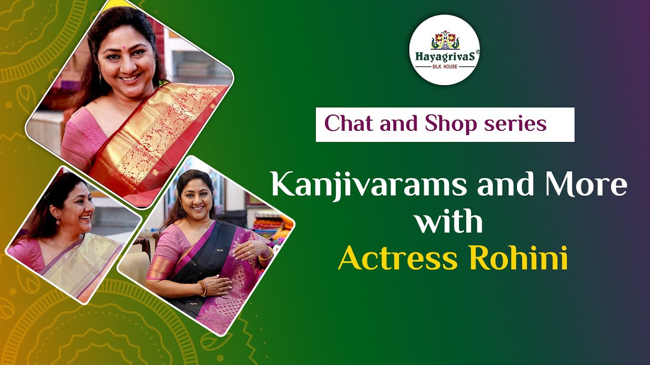 Star Style Meets Kanjivaram Silks - Actress Rohini mam Shops at Hayagrivas! #rohini #puresilksarees