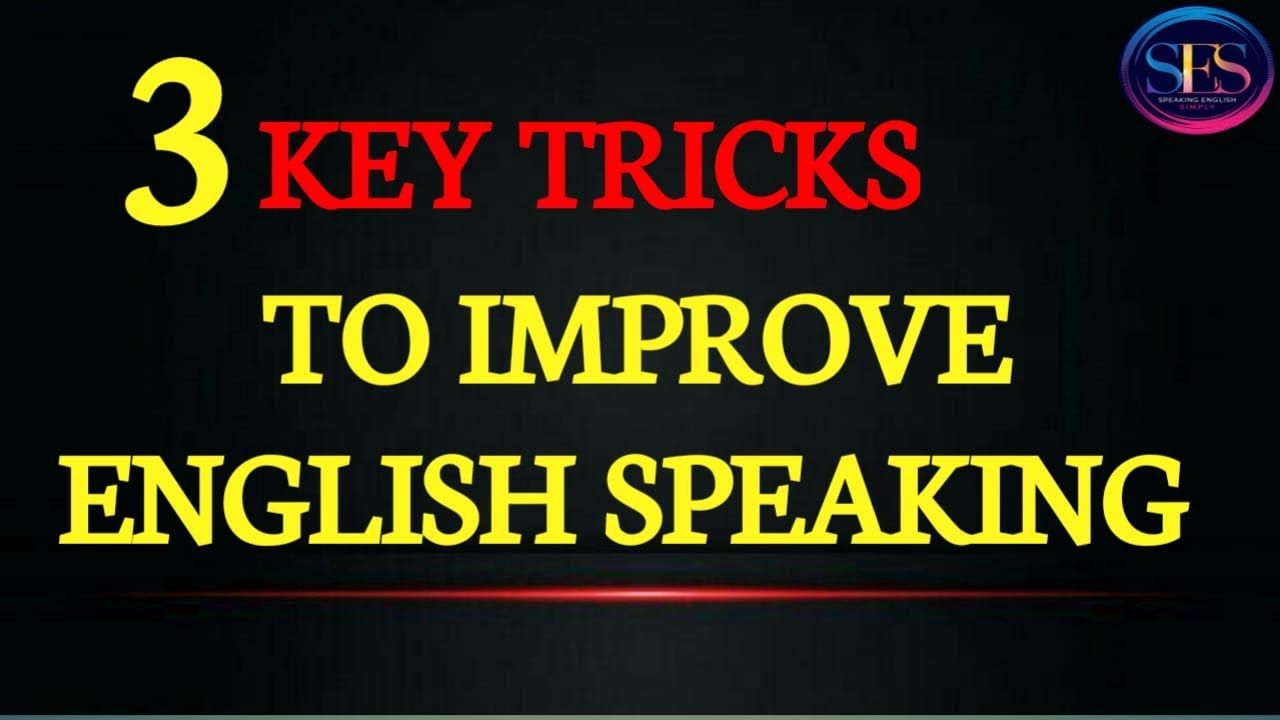 3 Key tricks to improve English speaking | #english #speakingenglish # ...