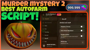 🎃 [NEW!] MM2 Candy Autofarm Script | •PASTEBIN | 👻 2025 Halloween | Keyless 🔑