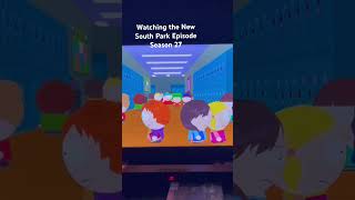 Watching The New South Park Episode Season 27 New Character Is A Funny Asf