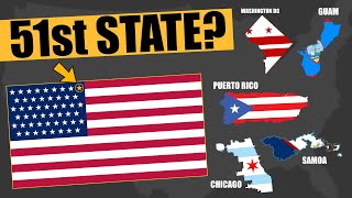 What Is The 51st U.S. State Going To Be?