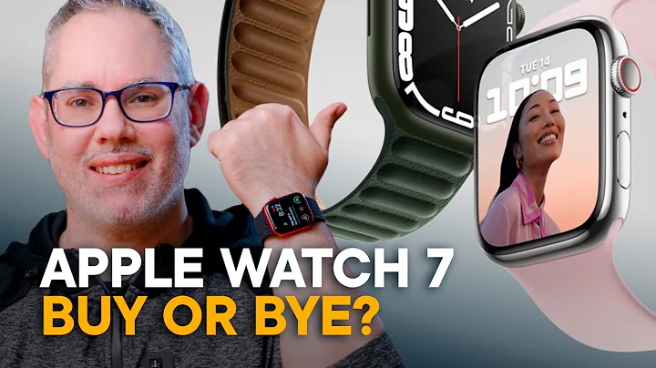Apple Watch Series 7  Should You Buy?