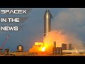 Starship SN10 Fired Up - GO For Launch #3 | SpaceX in the News