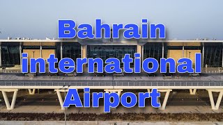 NEW BAHRAIN INTERNATIONAL AIRPORT