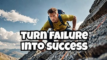 Reframing Failure: Your Secret Weapon for Success