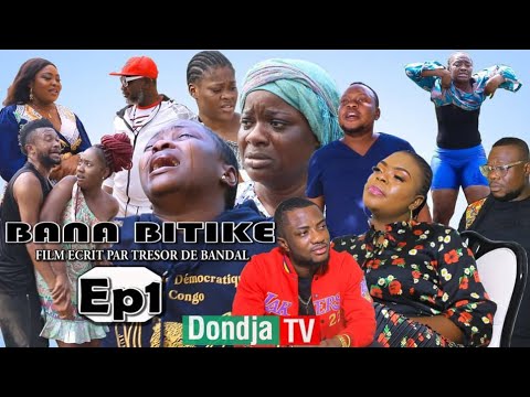 BANA BITIKE  Ep1   FILM CONGOLAIS NOUVEAUTE 2022