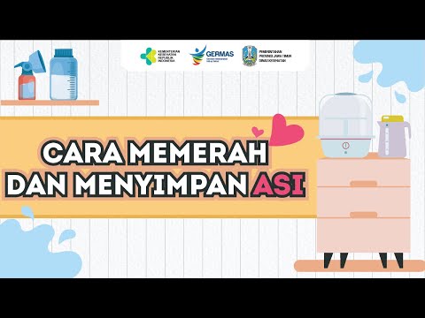 CARA MEMERAH DAN MENYIMPAN ASI YANG BENAR