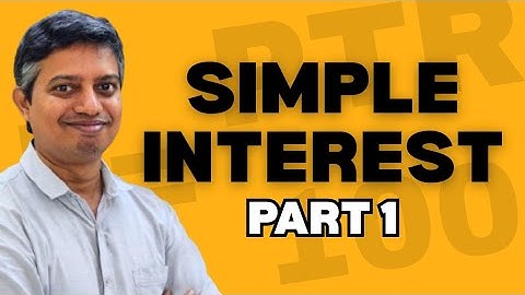 SIMPLE INTEREST PART 1 | TRICKS and SHORTCUTS 