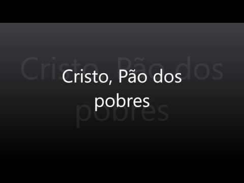 Cristo, Pão dos pobres (Corpus Christi)