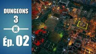 [FR] Mana, premier sortilège et pièges - DUNGEONS 3 gameplay #2