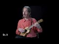 Daniel Ward Ukulele Lesson: Explore Your Fingerboard with Thirds and Sixths