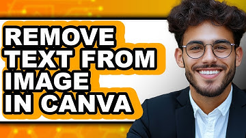 How to Remove Text from Image in Canva - Easy Guide