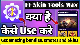 FF Skin Tools Max || FF Skin Tools Max kaise use kare || FF Skin Tools Max || FF Skin Tools Max screenshot 2