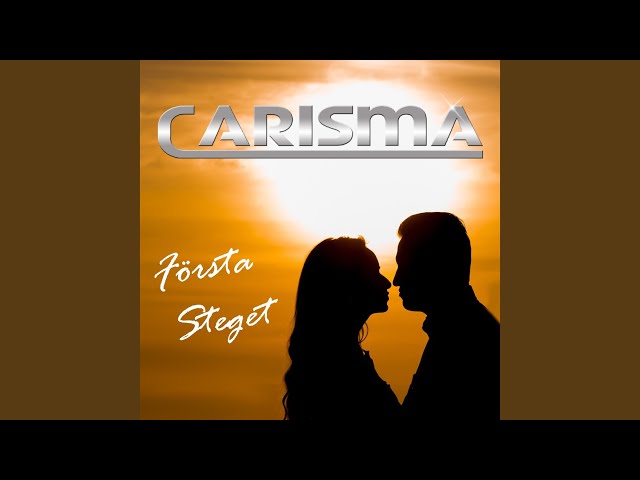 Carisma - Första steget