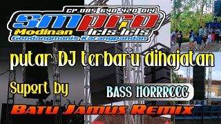 DJ TERBARU BASS HORRREEG CEPAK-CEPAK JEDER SUPORT BY BATU JAMUS REMIX