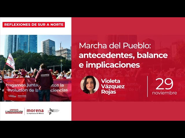 Violeta Vázquez Rojas - Marcha del pueblo: antecedentes, balances e  implicaciones - YouTube