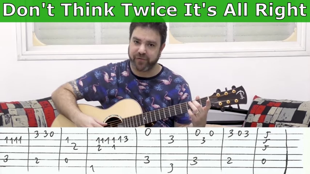 Fingerstyle Tutorial Don T Think Twice It S All Right Guitar Lesson W Tab Licknriff Youtube