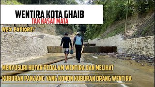 EXPLORE menuju kuburan panjang dan akan mencoba camping 1 hari di hutan WENTIRA.!!!