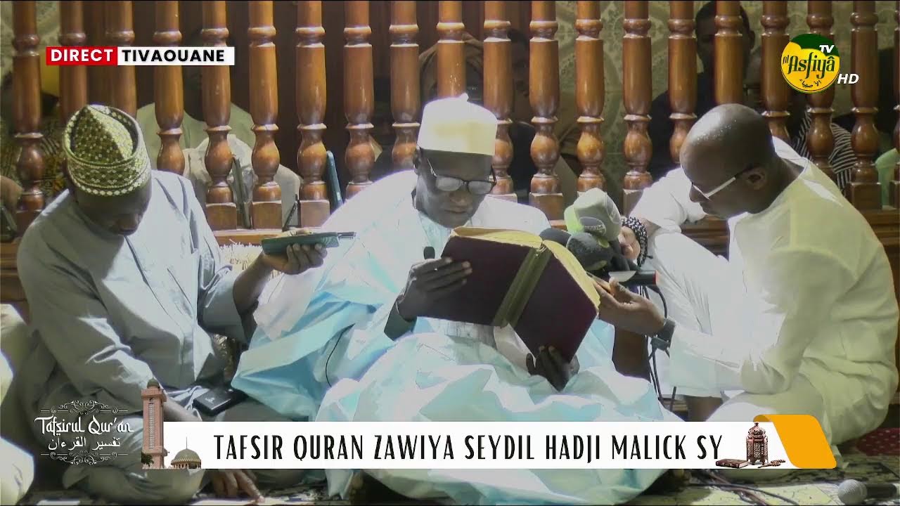 🚨DIRECT TIVAOUANE: Zawiya Seydil Hadji Malick Sy - Tafsir Quran jour 8 Ramadan 2026