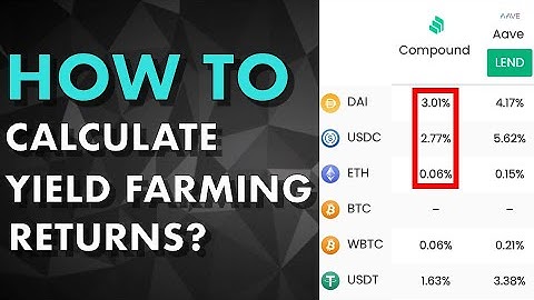 How to calculate Yield Farming Returns (APY) in DeFi?