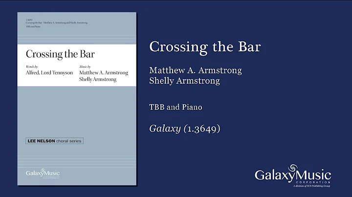 Crossing the Bar by Matthew A.Armstrong & Shelly A...