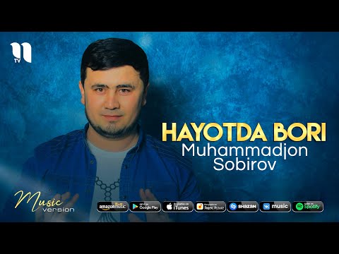 Muhammadjon Sobirov — Hayotda bori (audio 2021)