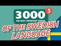 🎧  SWEDISH WORDS – PART #3 - 3000 of the most important words 🔔