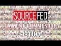 Funniest Moments of Sourcefed Comment Commentary First 100!
