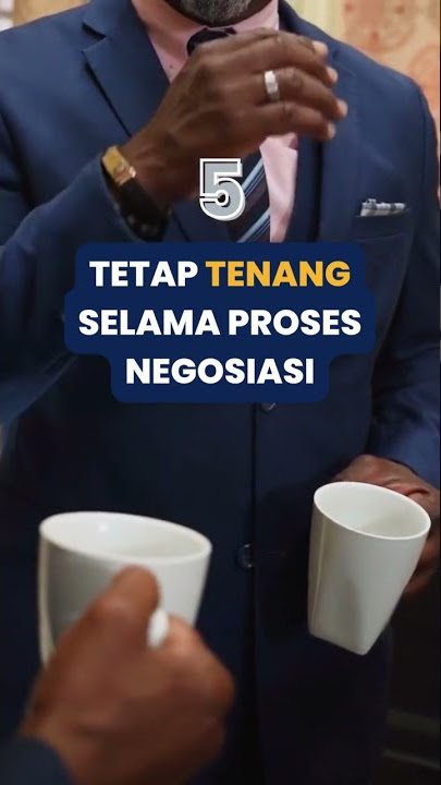 Cara Jitu Melakukan Negosiasi Untuk Meyakinkan Klien