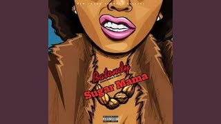 Sugar Mama (feat. Flomatic)