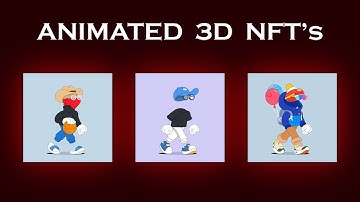 Easiest way to create 3D animated NFT