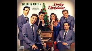 "Lucky Christmas" by The Lucky Duckies (2018)