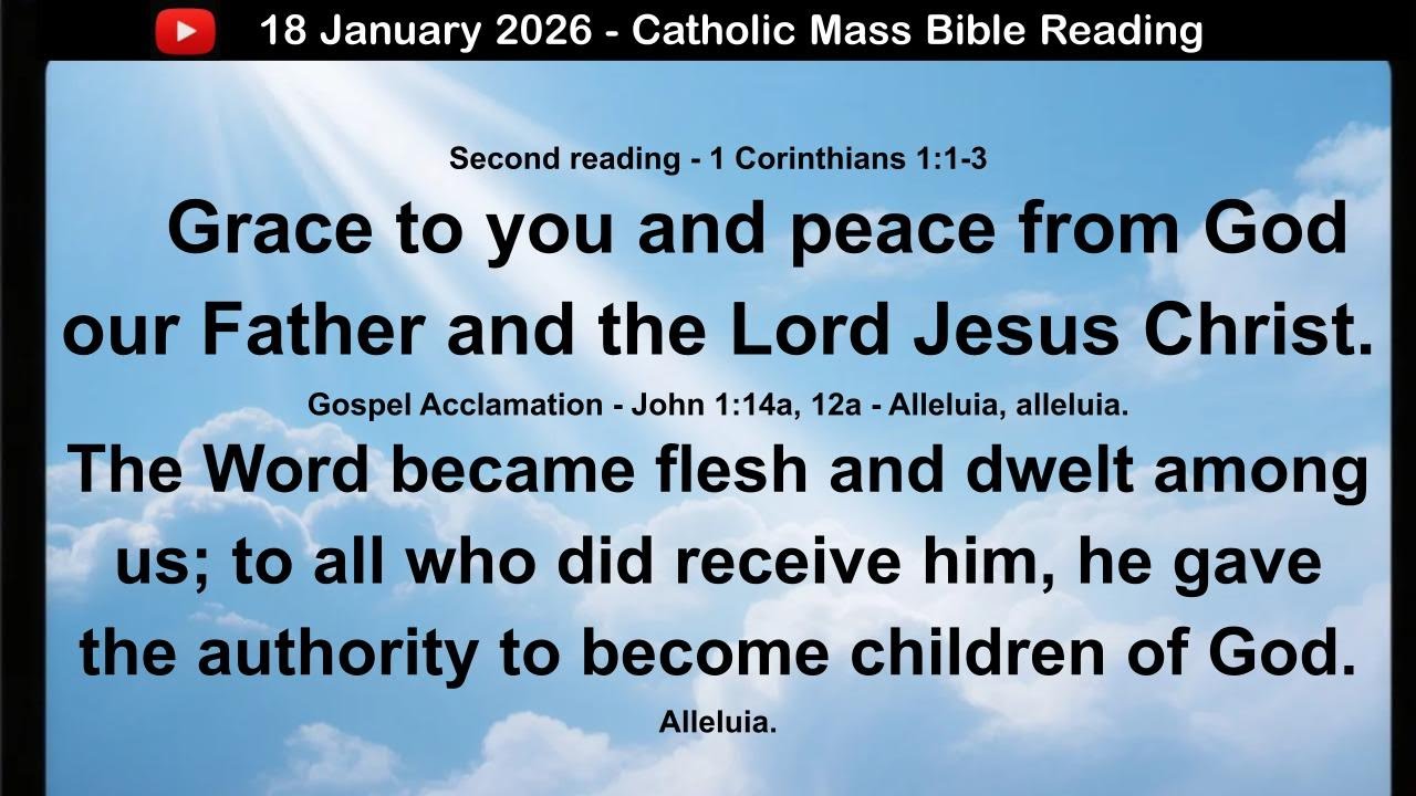 18 January 2026 Catholic Mass  Bible Reading
