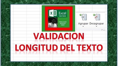 Validación de datos con longitud de texto.