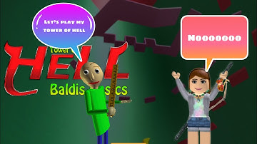 Play Baldi’s Tower of Hell but not at Roblox / Baldi Basics-Tower of Hell