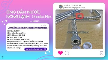 DÂY DẪN NƯỚC/ DÂY DẪN NƯỚC NÓNG LẠNH/ ỐNG CẤP NƯỚC INOX/ DÂY DẪN NƯỚC BÌNH NÓNG LẠNH/ DAY DAN NUOC